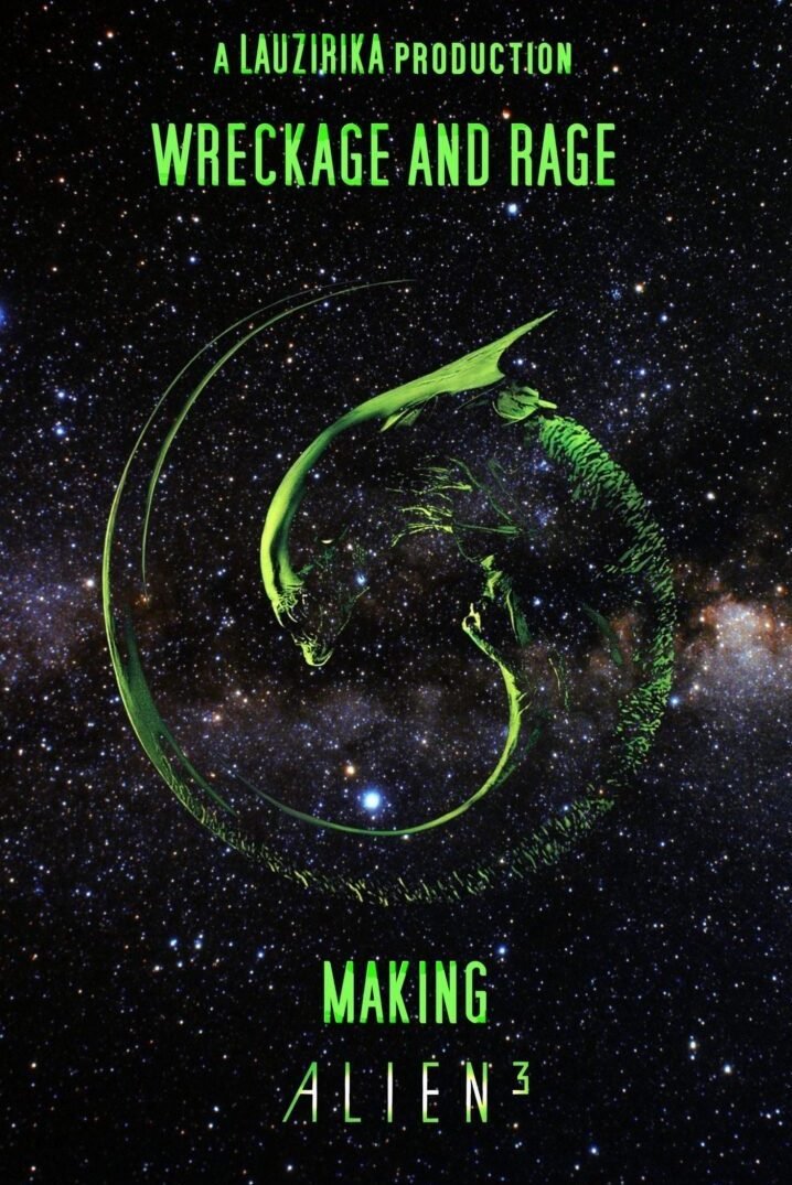 Постер Wreckage and Rage: Making 'Alien³'